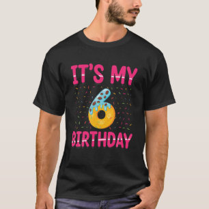 It's My 6Th Birthday Sprinkles Themed Kids Birthda T-Shirt