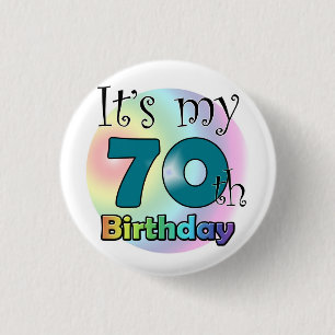 It's my 70th Birthday (Blue) 3 Cm Round Badge