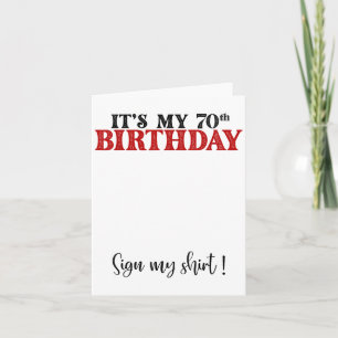 Its My 70th Birthday Cute 70 Years Old Women Sign Card