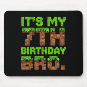 It's My 7th Birthday Bro Pixel Game Funny 7 Year O Mouse Mat