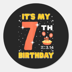 Its My 7th Birthday Pi Day Math 7 Years Old Kids G Classic Round Sticker