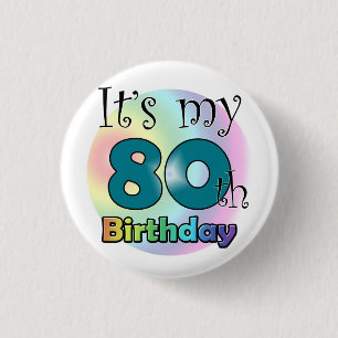 It's my 80th Birthday (Blue) 3 Cm Round Badge