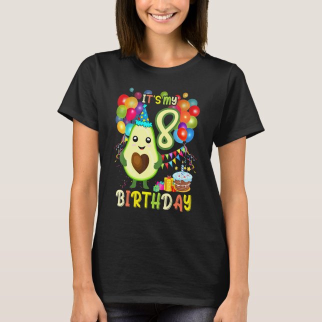 Its My 8th Birthday Avocado Birthday Party Cute Av T-Shirt (Front)