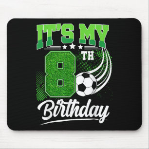 Its My 8th Birthday Boy Soccer Ball 8 Year Old Bir Mouse Mat