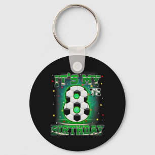 Its My 8th Birthday Boys Soccer 8 Years Old Party Key Ring