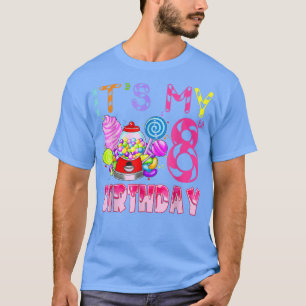 Its My 8th Birthday Candy Candyland Birthday Girl  T-Shirt