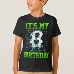 Its My 8th Birthday Funny Soccer Birthday Boy 8 Ye T-Shirt