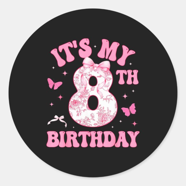 It's My 8th Birthday Nk Coquette Bow 8 Year Old Bi Classic Round Sticker (Front)