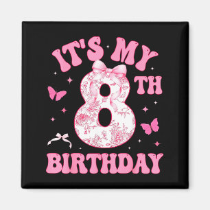 It's My 8th Birthday Nk Coquette Bow 8 Year Old Bi Magnet