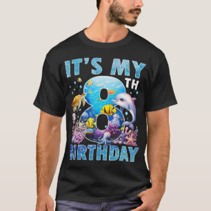 Its My 8Th Birthday Ocean 8 Years Old Sea Aquarium T-Shirt