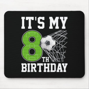It's My 8th Birthday - Soccer Player 8 Years Old Mouse Mat
