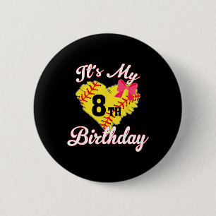 It's My 8th Birthday Softll Girl 8 Years Old  6 Cm Round Badge