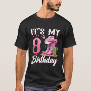 It's My 8th Birthday Western Cowgirl 8 Year Old Pa T-Shirt