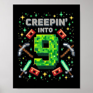 It's My 9th Birthday Boy Gamer Creepin’ Into 9 Gam Poster