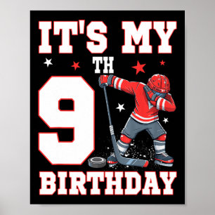 It's My 9th Birthday Boy Ice Hockey Dabbing 9 Year Poster