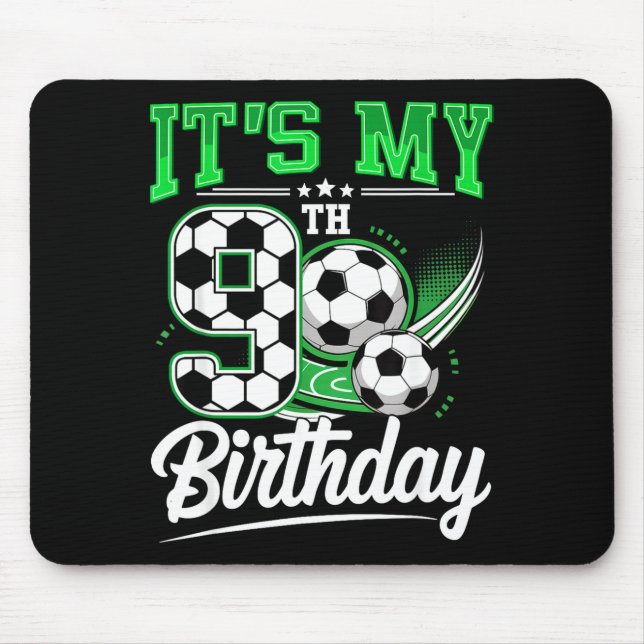 It's My 9th Birthday Boy Soccer Ball 9 Year Old Nu Mouse Mat (Front)
