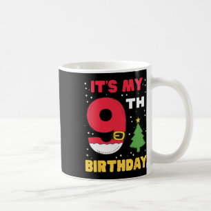 It's My 9th Birthday Christmas 9 Years Old Santa B Coffee Mug