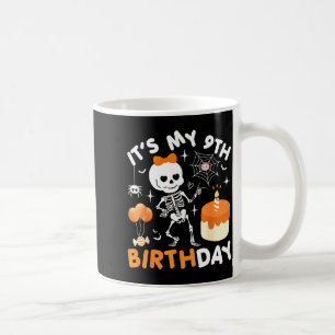 Its My 9th Birthday Funny Halloween Skeleton 9 Bir Coffee Mug
