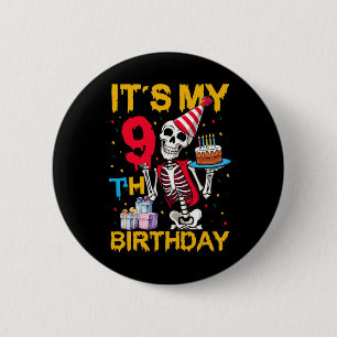 It's My 9th Birthday Party Halloween Skeleton Birt 6 Cm Round Badge