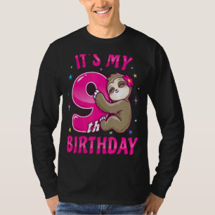 Its My 9th Birthday Sloth Girl Nine Pink Bday Them T-Shirt