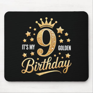 Its My 9th Golden Birthday 9 Year Old Bday Kids Gr Mouse Mat