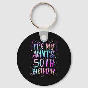 Its My Aunts 50th Birthday Colorful Happy 50 Years Key Ring