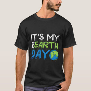 Its My B Eh Day T-Shirt