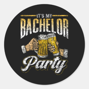 It's My Bachelor Party Bride Groom Team 1 Classic Round Sticker