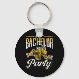 It's My Bachelor Party Bride Groom Team 1  Key Ring