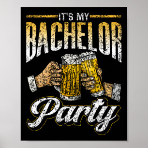 It's My Bachelor Party Bride Groom Team 1  Poster
