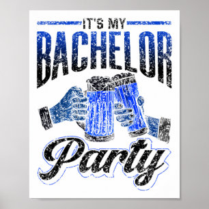 It's My Bachelor Party Bride Groom Team 2  Poster