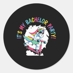 It's My Bachelor Party Unicorn Groom Marriage Wedd Classic Round Sticker