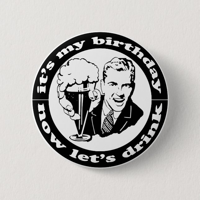 It's My Birthday 6 Cm Round Badge (Front)
