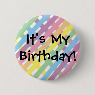 It's My Birthday! 6 Cm Round Badge