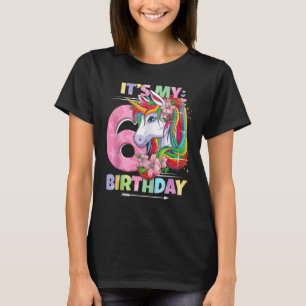 It's My Birthday 6th Birthday Girl 6 Years 2016 Un T-Shirt