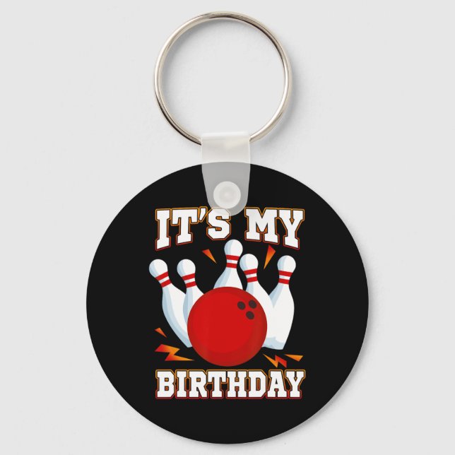 It's My Birthday Bowling Theme Party  Key Ring (Front)