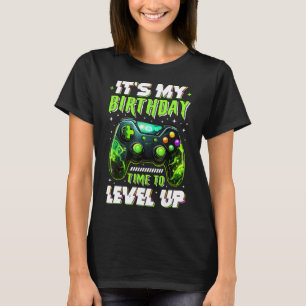 It's My Birthday Boy Time To Level Up Video Game B T-Shirt