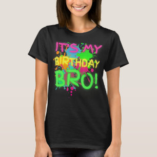 It's My Birthday Bro Birthday Glow Party For Boy Y T-Shirt
