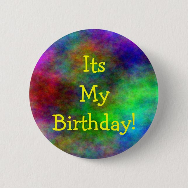 Its my birthday button (Front)