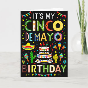It's My Birthday Cinco De Mayo Party Card