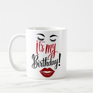 - It's My Birthday Coffee Mug