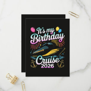 It's My Birthday Cruise 2026 Birthday Cruise Invitation Postcard