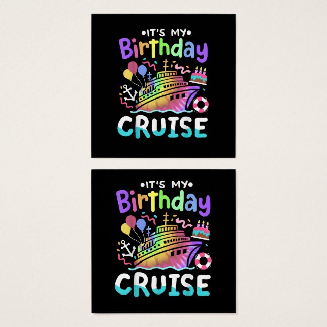 It's My Birthday Cruise Tie Dye Vacation Trip  (Front & Back)