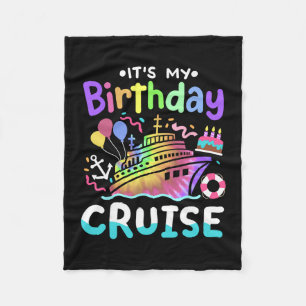 It's My Birthday Cruise Tie Dye Vacation Trip Men Fleece Blanket