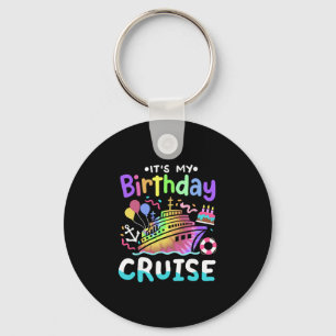 It's My Birthday Cruise Tie Dye Vacation Trip Men  Key Ring