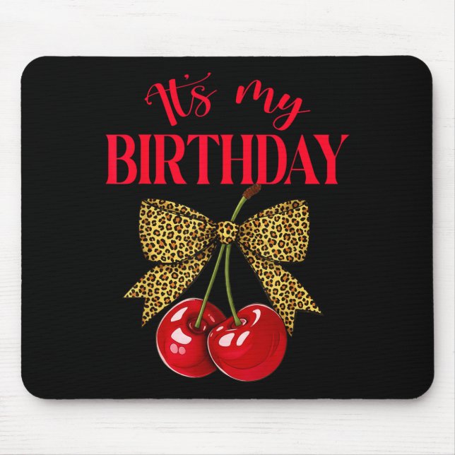 It's My Birthday Cute Cherry Leopard Coquette Bow  Mouse Mat (Front)