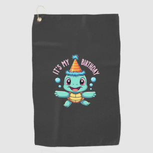 It's My Birthday Cute Sea Turtle Ocean Birthday Pa Golf Towel