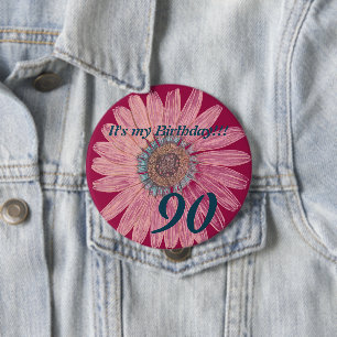 It's my Birthday!! Flower 90th Birthday 10 Cm Round Badge