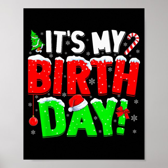 It's My Birthday Funny Christmas Pajama Bday Party Poster (Front)