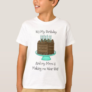 It's My Birthday Funny Sarcastic T-Shirt